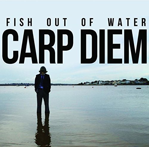 Fish Out Of Water/Carp Diem@Import-Gbr