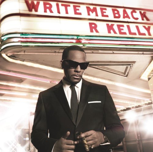 R Kelly/Write Me Back