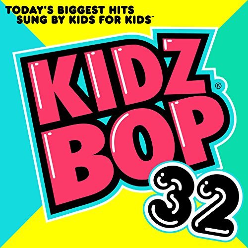 Kidz Bop Kids Kidz Bop 32 