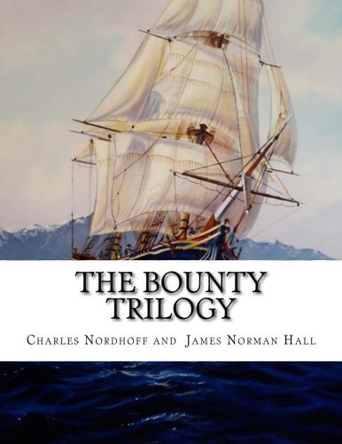 Charles Nordhoff The Bounty Trilogy 