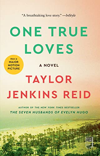 Taylor Jenkins Reid One True Loves 