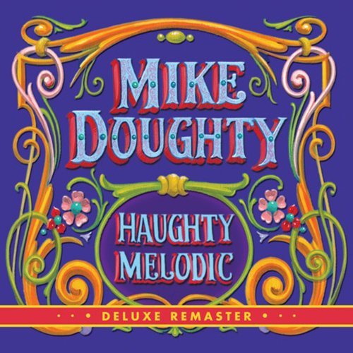 Mike Doughty/Haughty Melodic