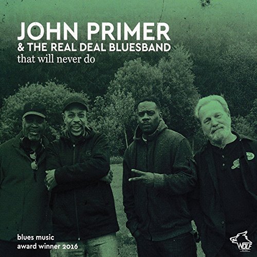 John / Real Deal Blues Primer/That Will Never Do@.