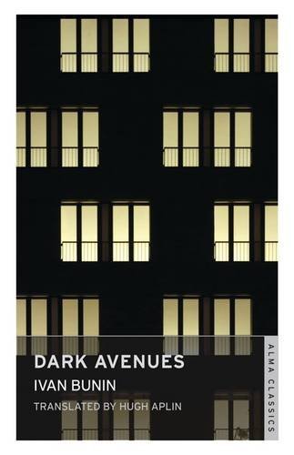 Ivan Bunin/Dark Avenues