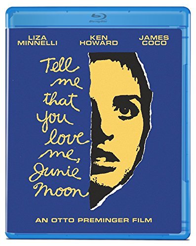Tell Me That You Love Me, Junie Moon/Minnelli/Howard@Blu-ray@Pg