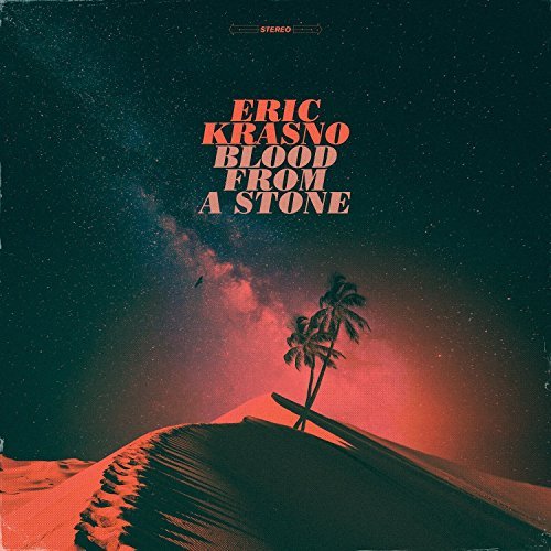 Eric Krasno/Blood From A Stone