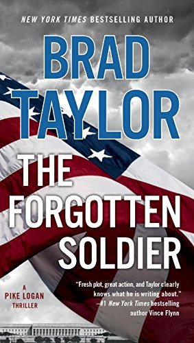 Brad Taylor/The Forgotten Soldier