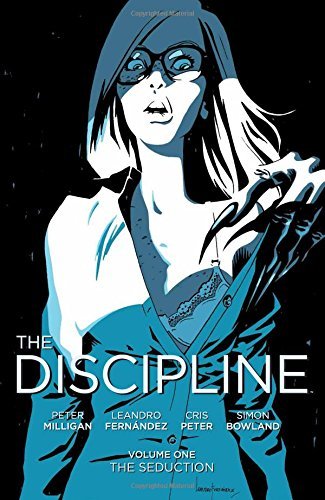 Peter Milligan/The Discipline, Volume 1