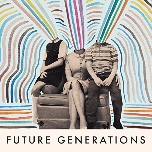 Future Generations/Future Generations