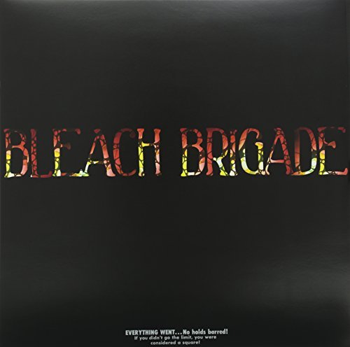 We Are Hex/Bleach Brigade