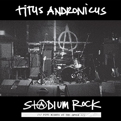 Titus Andronicus S+ Dium Rock Five Nights At The Opera . 