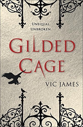 Vic James/Gilded Cage