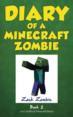Zack Zombie/Diary of a Minecraft Zombie, Book 2@ Bullies and Buddies