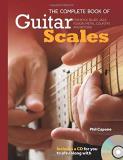 Phil Capone The Complete Book Of Guitar Scales For Rock Blues Jazz Fusion Metal Country An 
