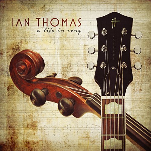 Ian Thomas/Life In Song