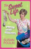Susan Poulin The Sweet Life Ida Leclair's Guide To Love And Marriage 