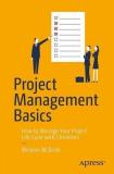 Melanie Mcbride Project Management Basics How To Manage Your Project With Checklists 