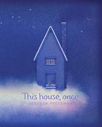 Deborah Freedman/This House, Once