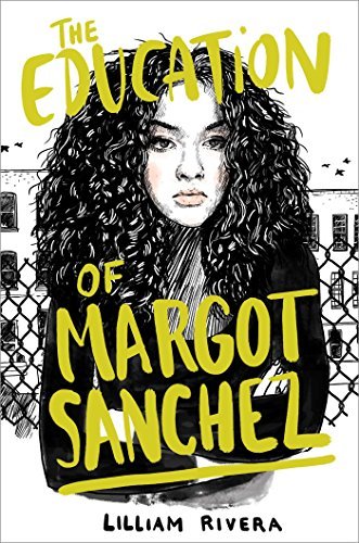 Lilliam Rivera/The Education of Margot Sanchez