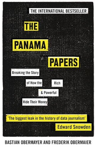 Frederik Obermaier/The Panama Papers@ Breaking the Story of How the Rich and Powerful H
