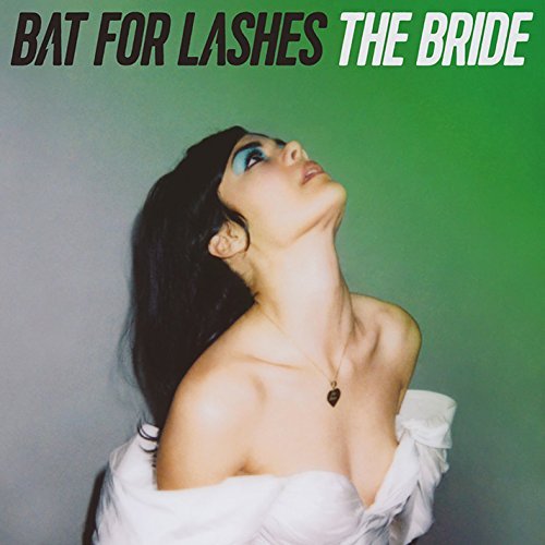 Bat For Lashes/Bride