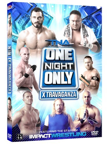 TNA/X-Travaganza@One Night Only