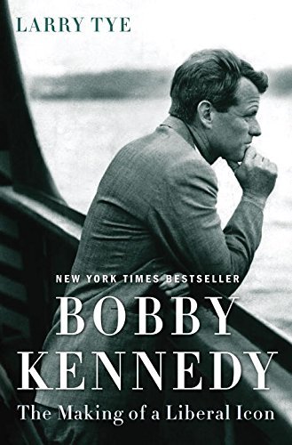 Larry Tye/Bobby Kennedy