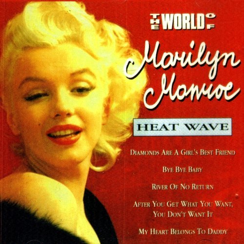 Marilyn Monroe/Heatwave