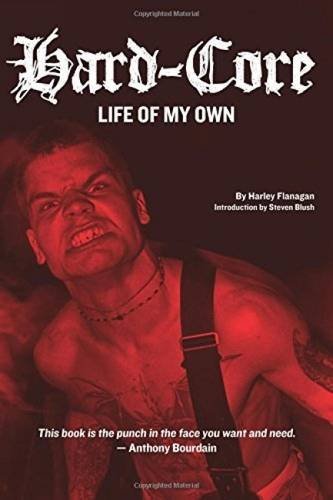 Harley Flanagan/Hard-Core@ Life of My Own