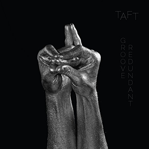 Taft/Groove Redundant