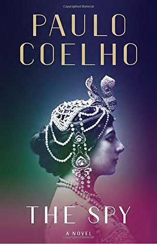 Paulo Coelho/The Spy