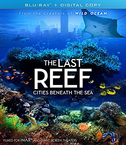 Imax: The Last Reef: Cities Be/Imax: The Last Reef: Cities Be