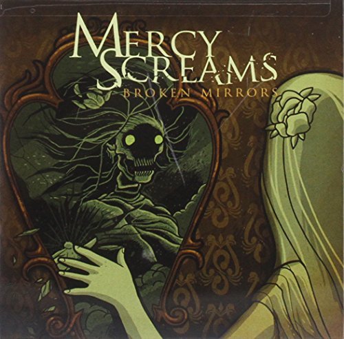Mercy Screams/Broken Mirrors@Import-Gbr