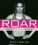 Stacy Sims Roar How To Match Your Food And Fitness To Your Unique 