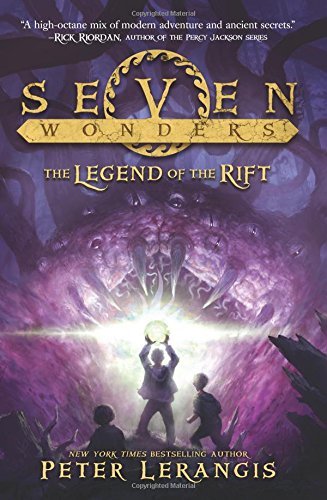 Peter Lerangis/Seven Wonders Book 5@ The Legend of the Rift