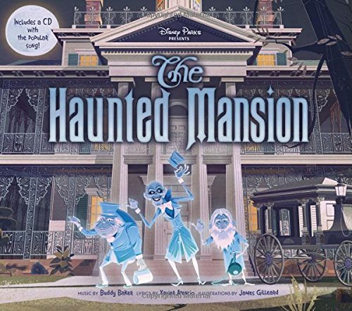 Buddy Baker/Disney Parks Presents@The Haunted Mansion [With Audio CD]