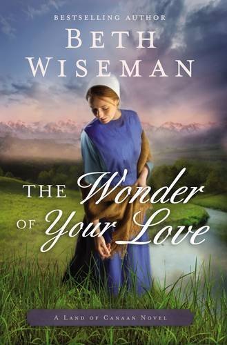 Beth Wiseman/The Wonder of Your Love