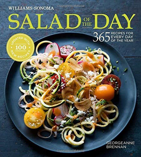 Georgeanne Brennan Salad Of The Day (revised) 365 Recipes For Every Day Of The Year 