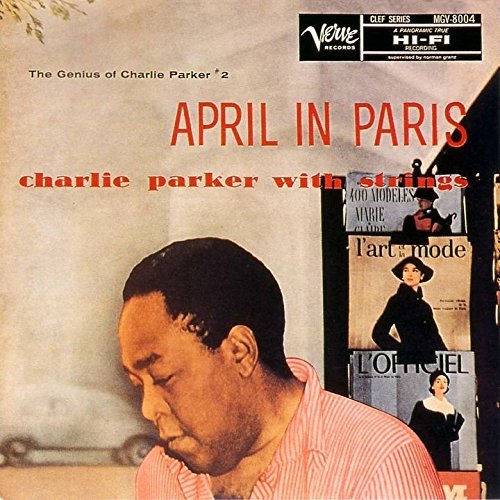 Charlie Parker/April In Paris@Import-Jpn