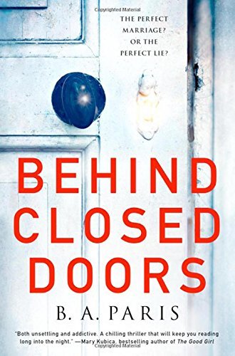 B. A. Paris/Behind Closed Doors@The Most Emotional and Intriguing Psychological S