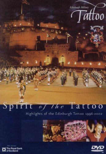 Edinburgh Military Tattoo Spirit Of The Tattoo 