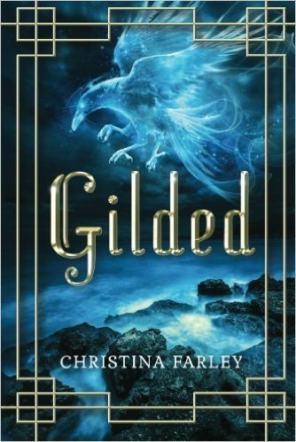Christina Farley/Gilded