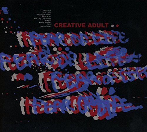 Creative Adult/Fear Of Life