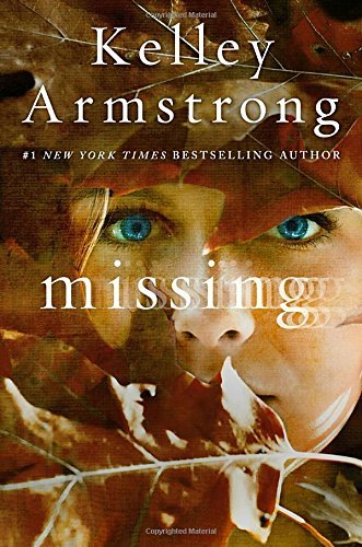 Kelley Armstrong/Missing