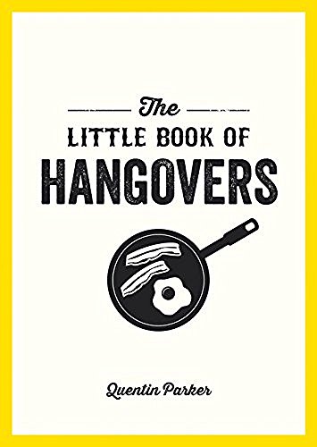 Quentin Parker/The Little Book of Hangovers