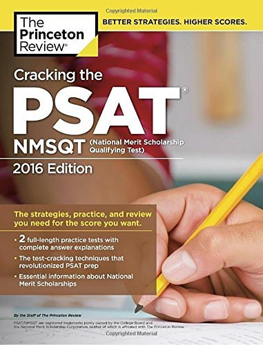 Princeton Review Cracking The Psat Nmsqt With 2 Practice Tests 2016 