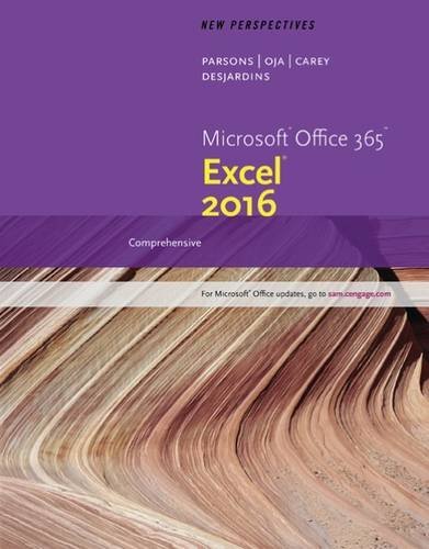 June Jamnich Parsons New Perspectives Microsoft Office 365 & Excel 2016 Comprehensive 