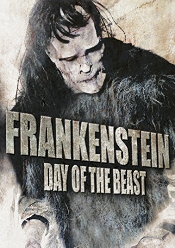 Frankenstein: Day Of The Beast/Frankenstein: Day Of The Beast