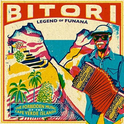 Bitori/Legend Of Funana: The Forbidden Music Of The Cape Verde Islands@Lp