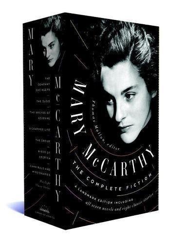 Mary Mccarthy Mary Mccarthy The Complete Fiction A Library Of America Boxed 